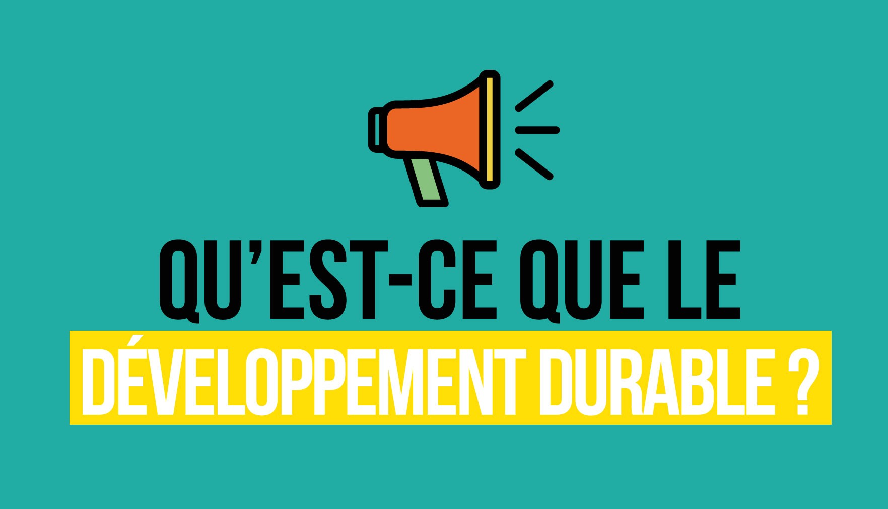 Le développement durable
