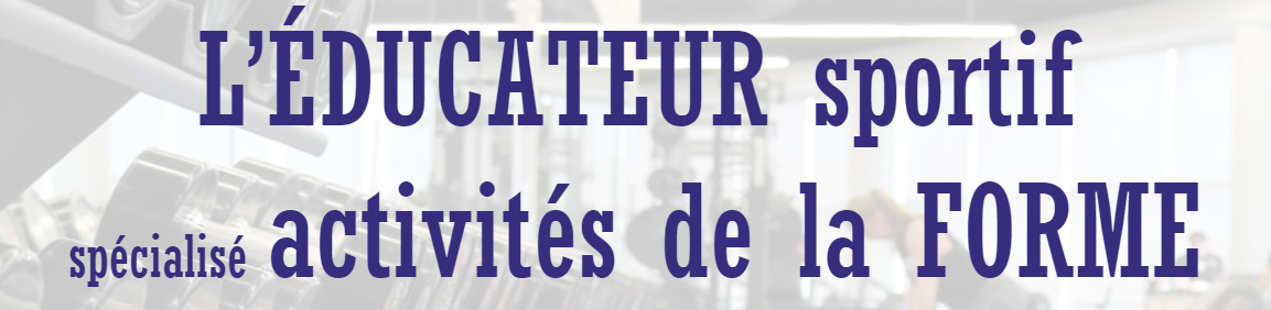 Les pré-requis à l'encadrement sportif (BP AF)